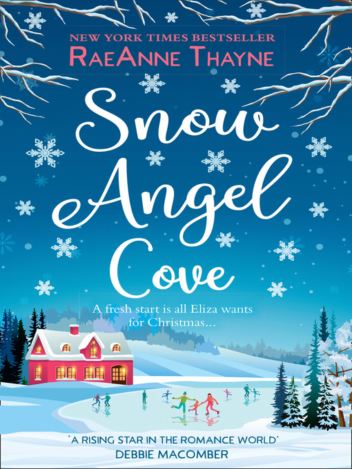 Title details for Snow Angel Cove by RaeAnne Thayne - Available